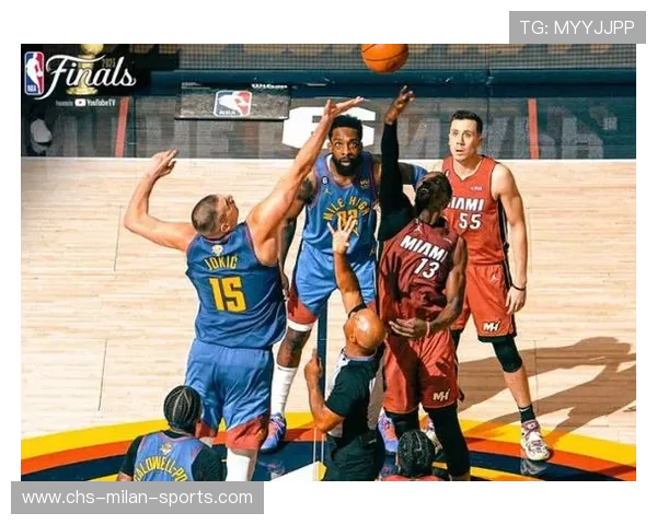 热火对掘金：谁将在这场比赛中胜出？，热火vs掘金回放